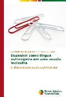 Espanhol como língua estrangeira em uma escola inclusiva