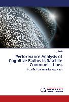 Performance Analysis of Cognitive Radios in Satellite Communications