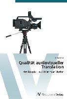 Qualität audiovisueller Translation