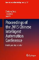 Proceedings of the 2015 Chinese Intelligent Automation Conference