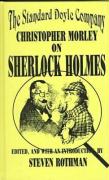 The Standard Doyle Company: Christopher Morley on Sherlock Holmes