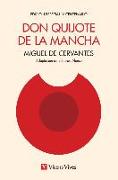 Don Quijote de la Mancha (Ed. IV Centenario)