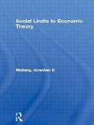 Social Limits to Economic Theory