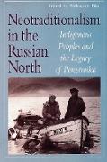 Neotraditionalism in the Russian North
