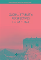 Global Stability: Perspectives from China