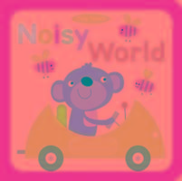 Noisy World