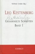 Leo Kestenberg. Gesammelte Schriften Band 1