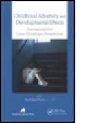 Childhood Adversity and Developmental Effects
