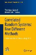 Correlated Random Systems: Five Different Methods