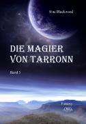 Die Magier von Tarronn (3) - Großdruck