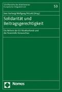 Solidarität und Beitragsgerechtigkeit