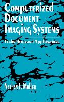 Computerized Document Imaging Systems: Technology and Applications