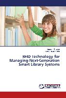 RFID Technology for Managing Next-Generation Smart Library Systems