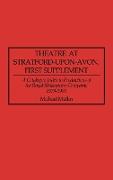 Theatre at Stratford-Upon-Avon, First Supplement