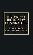 Historical Dictionary of Singapore