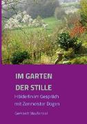 Im Garten der Stille