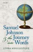 Samuel Johnson & the Journey Into Words