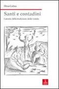 Santi e contadini. Lunario della tradizione orale veneta