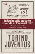 Indagine sullo scudetto revocato al Torino nel 1927