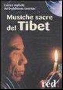 Musiche sacre del Tibet. CD Audio