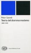 Teoria del dramma moderno (1880-1950)