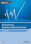 Discovering Business Administration / Discovering Business Administration - For Bilingual Teaching