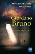 Giordano Bruno : Espíritu infinito y libre