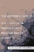 The Butterfly Defect