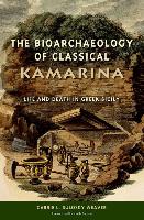 The Bioarchaeology of Classical Kamarina