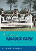 Remembering Paradise Park: Tourism and Segregation at Silver Springs