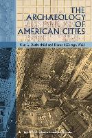 The Archaeology of American Cities