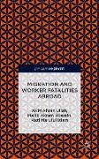 Migration and Worker Fatalities Abroad