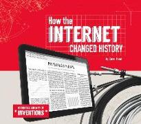 How the Internet Changed History