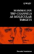 Mammalian TRP Channels as Molecular Targets