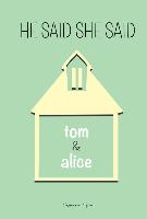 Tom & Alice