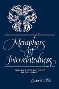 Metaphors of Interrelatedness