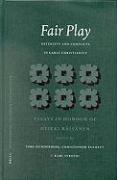 Fair Play: Diversity and Conflicts in Early Christianity: Essays in Honour of Heikki Räisänen