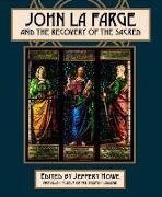 John La Farge and the Recovery of the Sacred