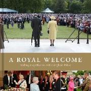 A Royal Welcome