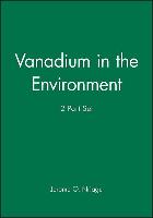 Vanadium in the Environment, 2 Part Set
