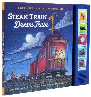 Steam Train Dream Train Sound Book: (sound Books for Baby, Interactive Books, Train Books for Toddlers, Children's Bedtime Stories, Train Board Books)