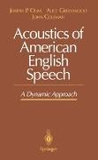 Acoustics of American English Speech