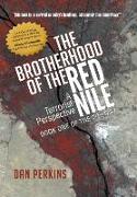 The Brotherhood of the Red Nile: A Terrorist Perspective