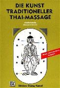 Die traditioneller Thai-Massage - Band 1 - für Anfänger