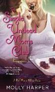 The Single Undead Moms Club