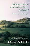 Walks and Talks of an American Farmer in England