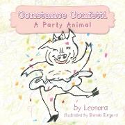 Constance Confetti: A Party Animal