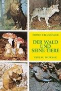 Der Wald und seine Tiere