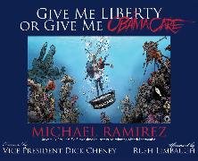 Give Me Liberty or Give Me Obamacare