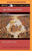 The Bhagavad Gita (Lives of Great Religious Books): A Biography